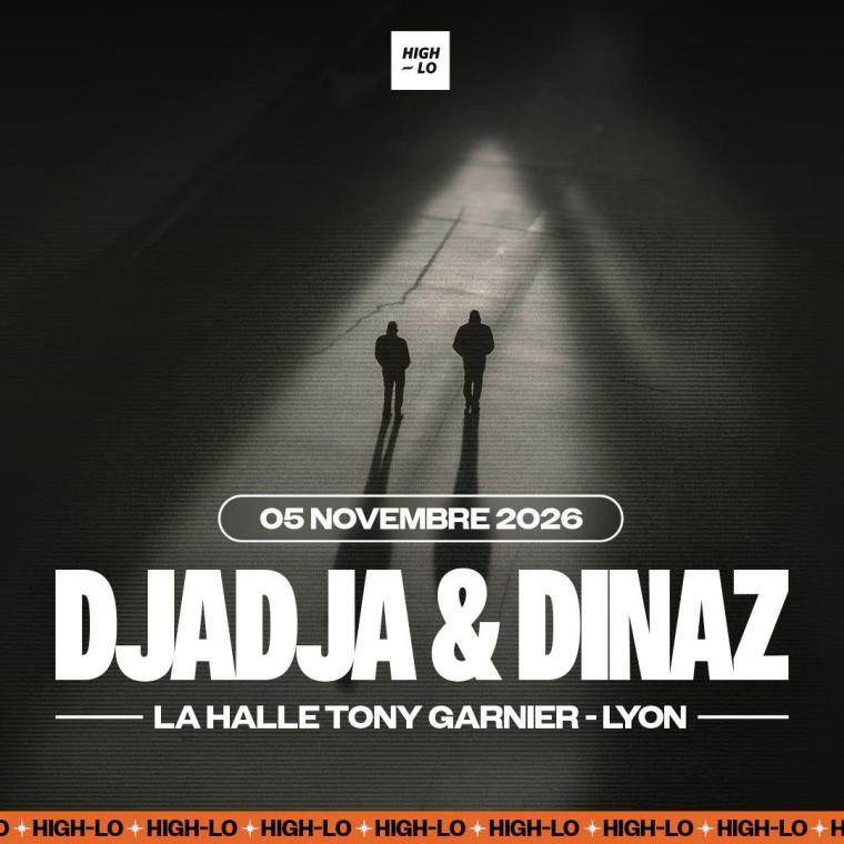 Djadja & Dinaz en concert à la Halle Tony Garnier le Jeu 5 nov