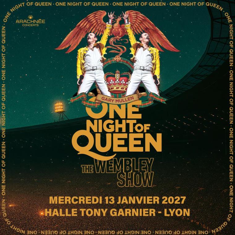 One Night of Queen en concert à la Halle Tony Garnier le Mer 13 jan