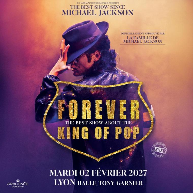 Forever - Tribute Michael Jackson en concert à la Halle Tony Garnier le Mar 2 fév
