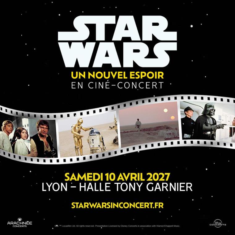 Star Wars in Concert : Un Nouvel Espoir en concert à la Halle Tony Garnier le Sam 10 avr